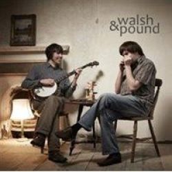 Walsh & Pound Cd