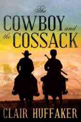 The Cowboy And The Cossack Nancy Pearls Book Lust Rediscoveries