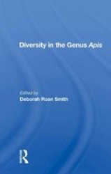 Diversity In The Genus Apis Hardcover