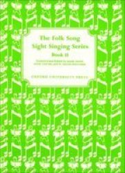 Folk Song Sight Singing Book 2 Bk. 2