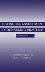 Testing And Assessment In Counseling Practice