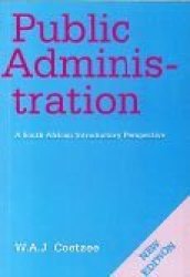 Public Administration: A South African Introductory Perspective
