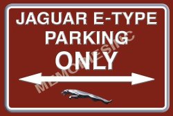 Jaguar E-type Parking Only - Landscape Classic Metal Sign