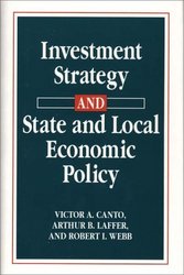 Quorum Books Investment Strategy and State and Local Economic Policy