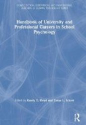Handbook Of University And Professional Careers In School Psychology Hardcover