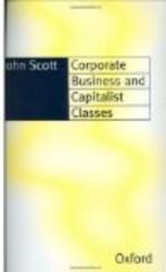 Corporate Business and Capitalist Classes