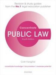Public Law Concentrate - Law Revision And Study Guide Paperback 4th Revised Edition