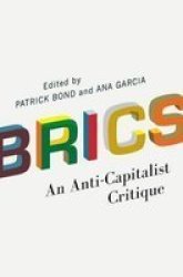 Brics - An Anti-capitalist Critique Paperback