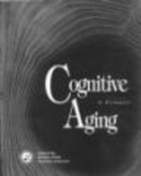 Cognitive Aging - A Primer Paperback