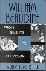 William Beaudine: From Silents to Television Filmmakers Series