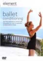Element: Ballet Conditioning DVD