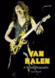 Van Halen A Visual Biography Hardcover