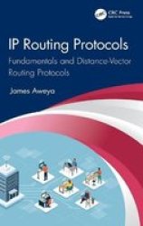 Ip Routing Protocols - Fundamentals And Distance-vector Routing Protocols Hardcover