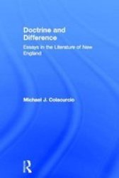 Doctrine and Difference: Essays in the Literature of New England