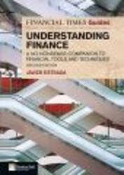 FT Guide to Understanding Finance - A No-nonsense Companion to Financial Tools and Techniques Paperback, 2nd Revised edition