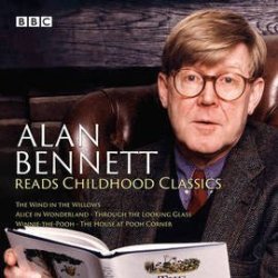 Alan Bennett Reads Childhood Classics Audio