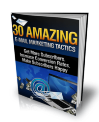 30 Amazing E-mail Marketing Tactics - Ebook
