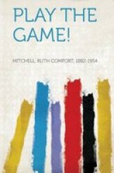 Play The Game Paperback