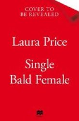 Single Bald Female Paperback