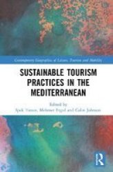 Sustainable Tourism Practices In The Mediterranean Hardcover