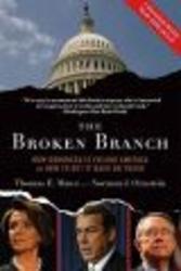 The Broken Branch: How Congress Is Failing America and How to Get It Back on Track Institutions of American Democracy