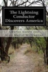 The Lightning Conductor Discovers America Paperback