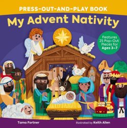 My Advent Nativity Press-out-and-play Book - Tama Fortner Board Book