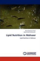 Lipid Nutrition In Mahseer