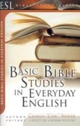 Basic Bible Studies In Everyday English Esl Bible Study Series