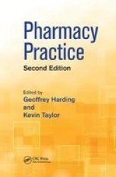 Pharmacy Practice Hardcover 2ND New Edition