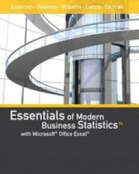 Essentials Of Modern Business Statistics With Microsoft Excel With Xlstat Education Edition Printed Access Card Hardcover 7TH Revised Edition