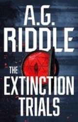 The Extinction Trials Paperback
