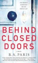 Behind Closed Doors Large Print Hardcover Large Type Edition