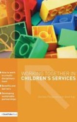 Working Together In Children's Services