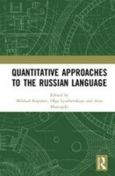 Quantitative Approaches To The Russian Language Hardcover