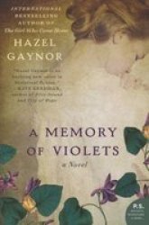 A Memory Of Violets