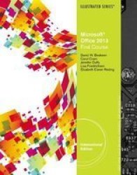 Microsoft Office 2013 - Illustrated Introductory First Course paperback International Ed