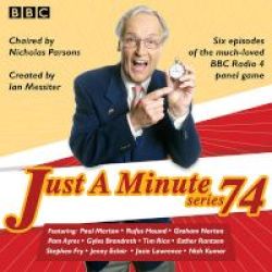 Just A Minute Series 74 - All Six Episodes Of The 74th Radio Series Standard Format Cd Unabridged