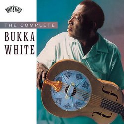 The Complete Bukka White