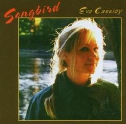 Eva Cassidy - Songbird Cd