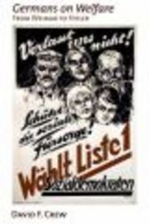 Germans on Welfare - From Weimar to Hitler