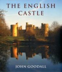 The English Castle - 1066-1650