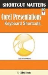 Corel Presentations Keyboard Shortcuts Paperback