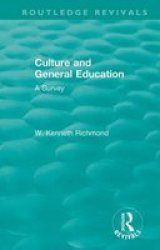 Culture And General Education - A Survey Paperback