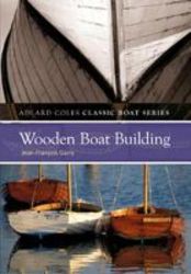 Wooden Boat Building paperback