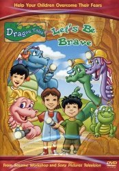 Sony Pictures Dragon Tales - Let's Be Brave