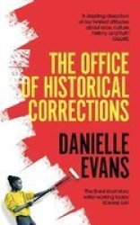 Office Of Historical Corrections - Danielle Evans Hardback