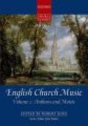 English Church Music, v. 1 - Anthems and Motets; Vocal Score