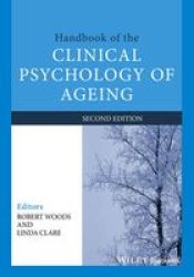 Handbook Of The Clinical Psychology Of Ageing Paperback 2nd Revised Edition