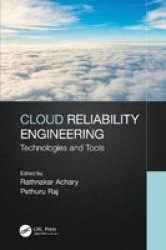 Cloud Reliability Engineering - Technologies And Tools Hardcover